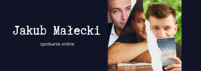 Jakub Małecki w bibliotece - spotkanie online